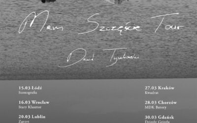 Dawid Tyszkowski „Mam szczęście tour” – 15.03.2025