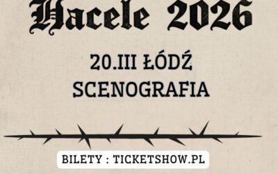 HACELE 2026 | Patriarkh, Ephialtes, Doctor Visor, Królowczana Smuga – 20.03.2026